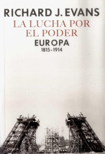 La Lucha Por El Poder Europa 1815 - 1914