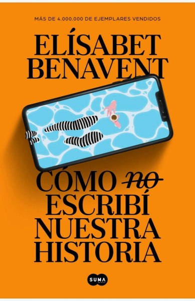 Como No Escribi Nuestra Historia