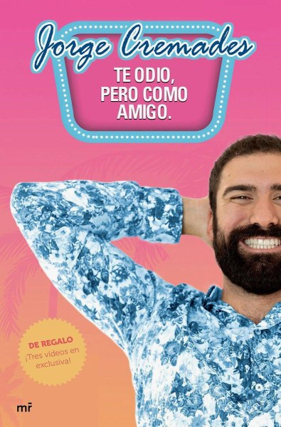 Te Odio Pero Como Amigo