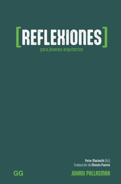 Reflexiones Para Jóvenes Arquitectos