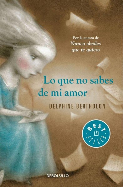 Lo Que No Sabes De Mi Amor