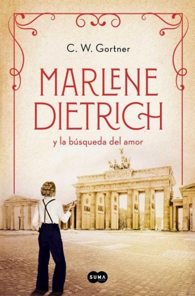 Marlene Dietrich y La Busqueda Del Amor