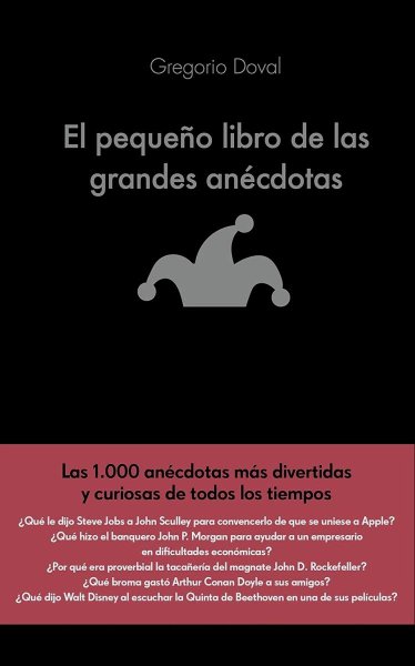 El Pequeño Libro De Las Grandes Anecdotas
