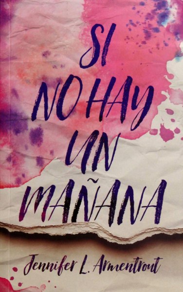 Si No Hay Un Mañana