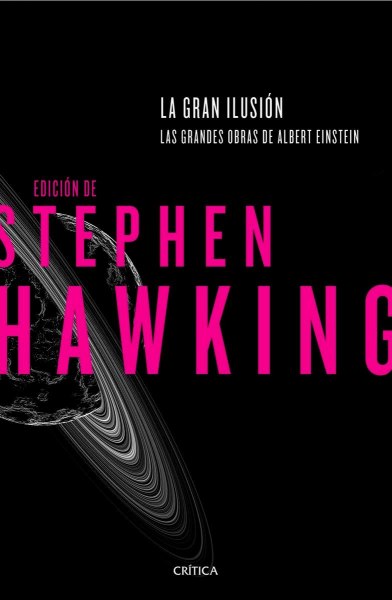 La Gran Ilusion - Las Grandes Obras De Albert Einstein