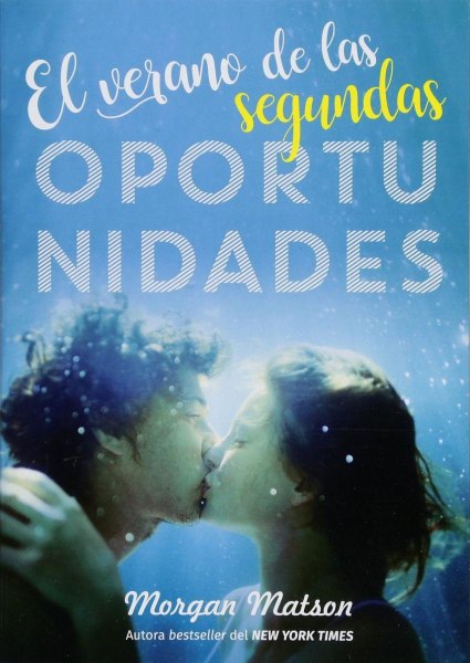 El Verano De Las Segundas Oportunidades