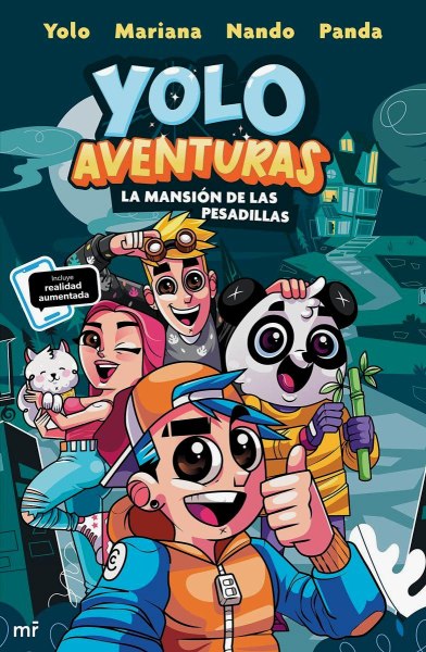 Yolo Aventuras 1 La Mansion De Las Pesadillas