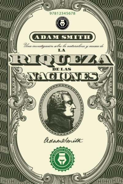 La Riqueza De Las Naciones