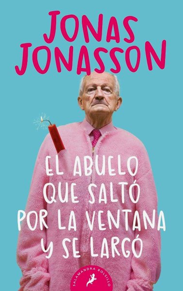 El Abuelo Que Saltó Por La Ventana y Se Largó