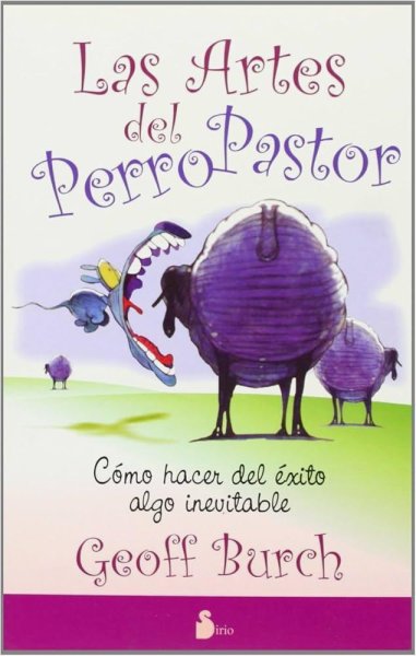 Las Artes Del Perro Pastor