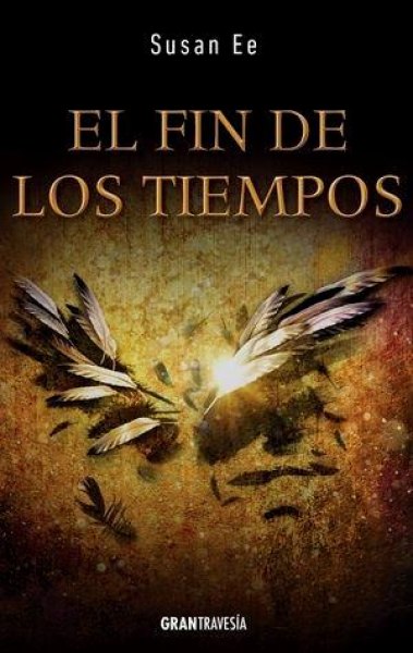 El Fin De Los Tiempos