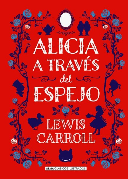 Alicia A Traves Del Espejo
