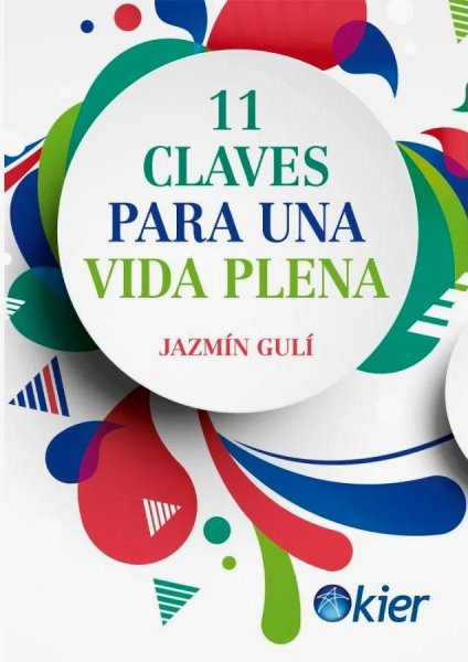11 Claves Para Una Vida Plena