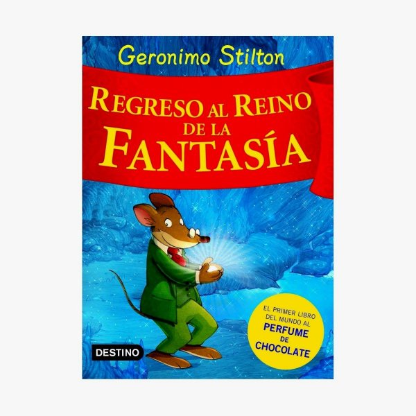 Regreso Al Mundo De La Fantasia