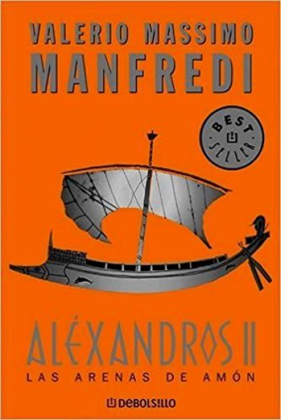 Alexandros II - Las Arenas De Amon