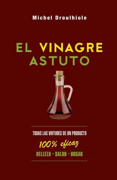 El Vinagre Astuto