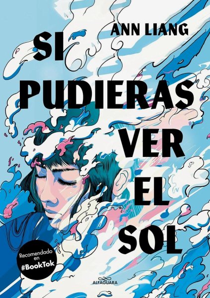 Si Pudieras Ver El Sol