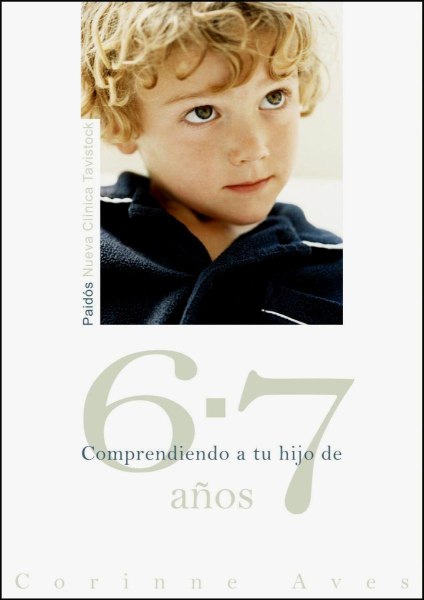 Comprendiendo A Tu Hijo 6-7