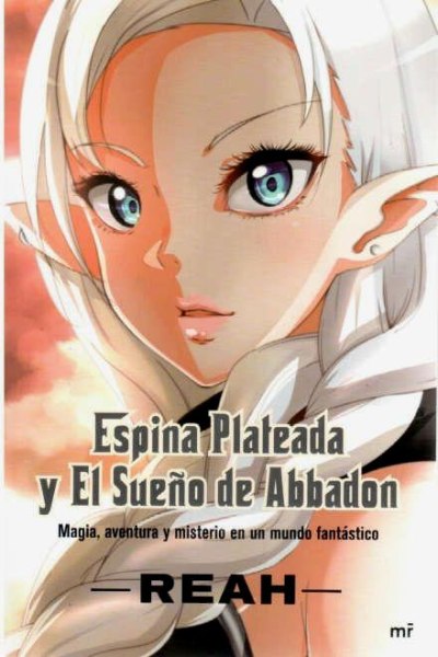 Espina Plateada y El Sueño De Abbadon