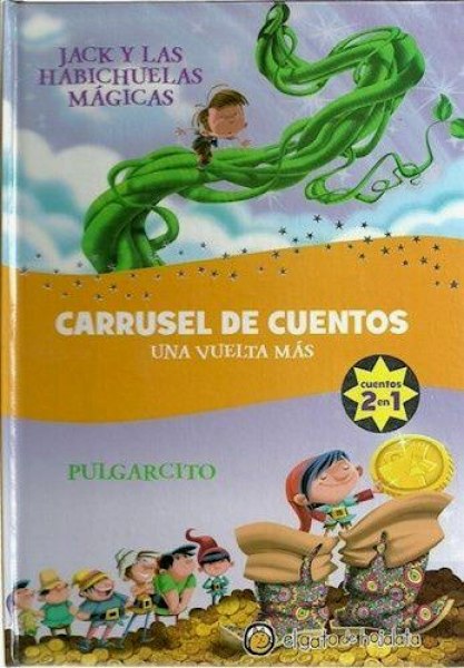 Carrusel De Cuentos Jack y Las Habichuelas - Pulgarcito