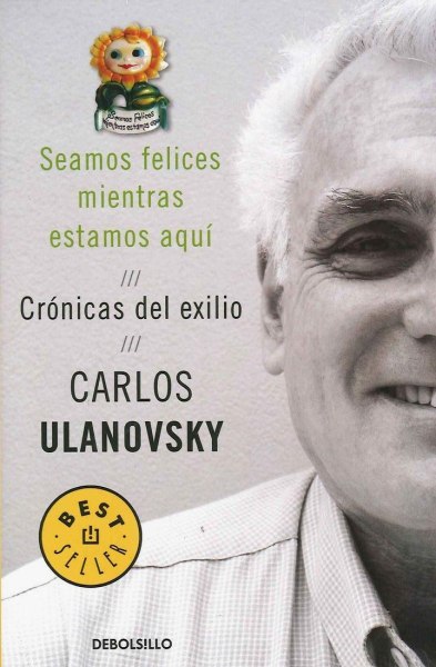 Seamos Felices Mientras Estamos Aqui
