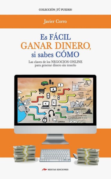 Es Facil Ganar Dinero