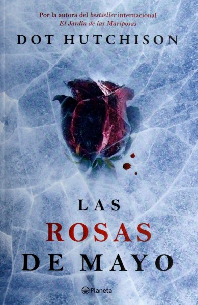 Las Rosas De Mayo