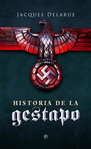 Historia De La Gestapo