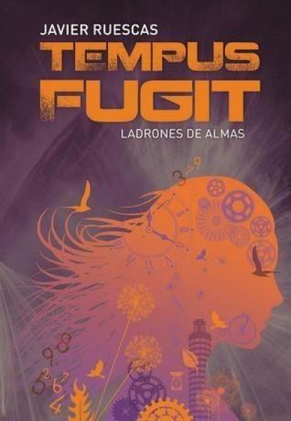 Tempus Fugit Ladrones De Almas