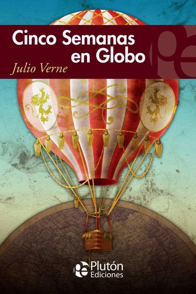 Cinco Semanas En Globo - Pluton