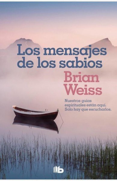 Los Mensajes De Los Sabios
