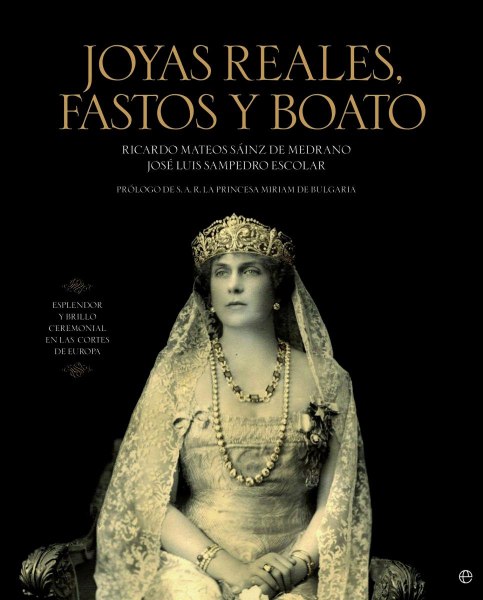 Joyas Reales Fastos y Boato