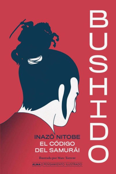 Bushido El Codigo Del Samurai