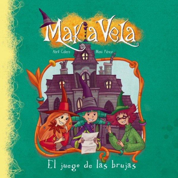 Makia Vela El Juego De Las Brujas
