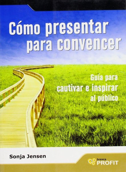 Como Presentar Para Convencer