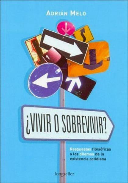 Vivir o Sobrevivir