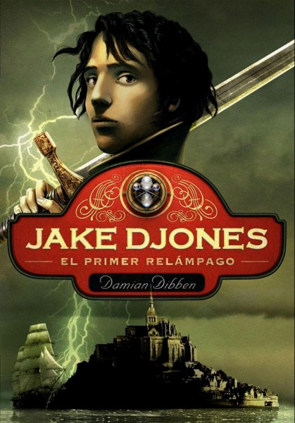 Jake Djones 1 El Primer Relampago