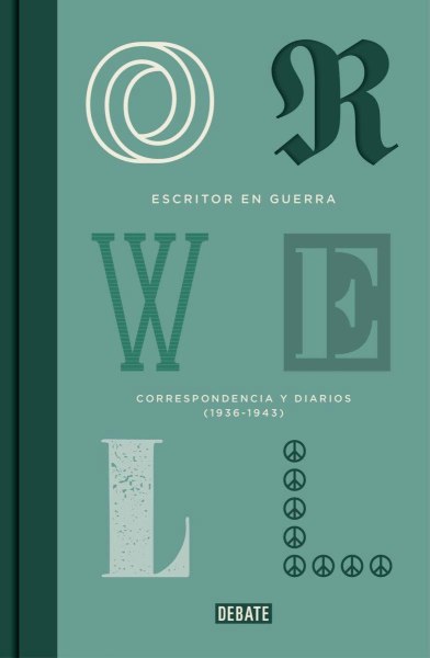 Orwell - Escritor En Guerra