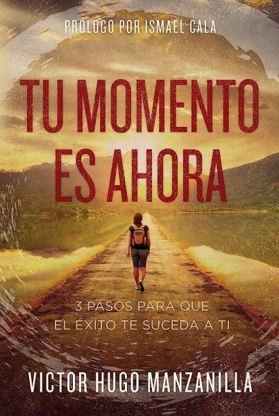 Tu Momento Es Ahora