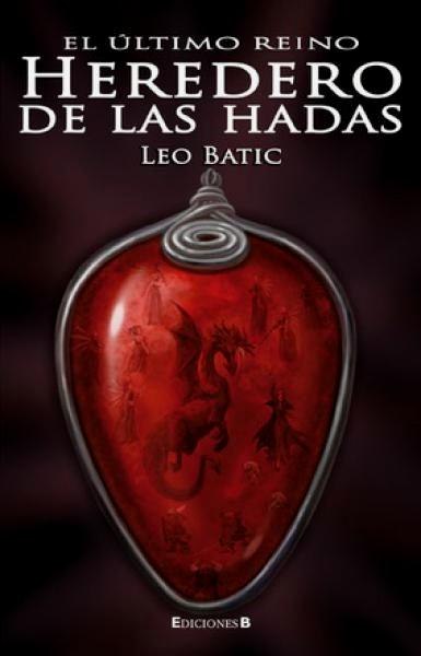 Heredero De Las Hadas El Ultimo Reino