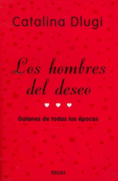 Los Hombres Del Deseo