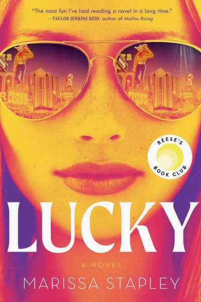 Lucky A Novel