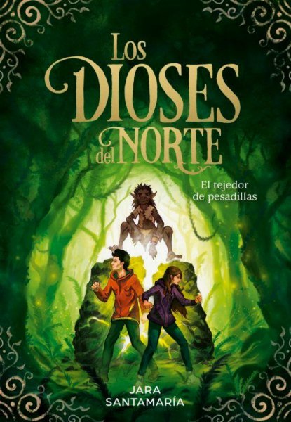 Los Dioses Del Norte El Tejedor De Pesadillas