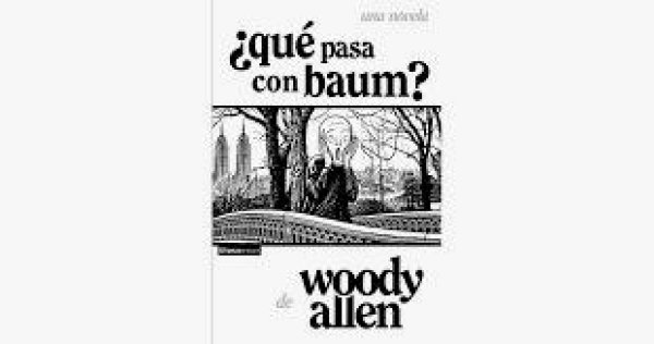 ¿Qué Pasa Con Baum?