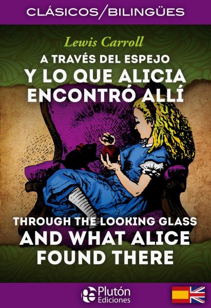 A Traves Del Espejo Bilingues