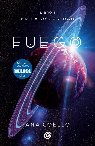 Fuego - En La Oscuridad - Libro 3