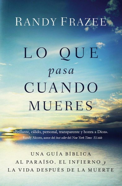 Lo Que Pasa Cuando Mueres