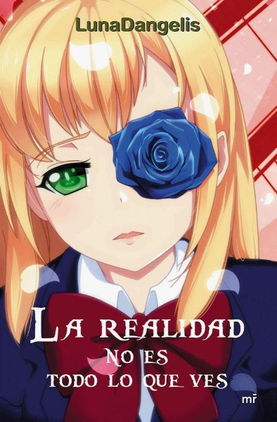 La Realidad No Es Todo Lo Que Ves