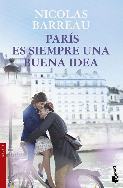 Paris Es Siempre Una Buena Idea