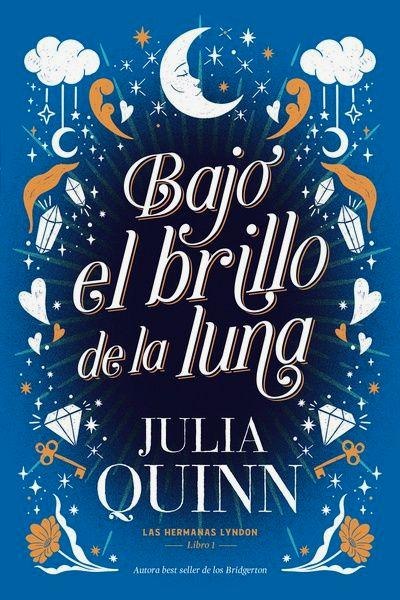 Bajo El Brillo De La Luna 1 Las Hermanas Lyndon
